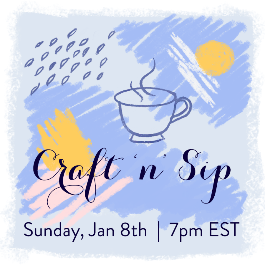 Craft 'n' Sip Jan 8 Craft 'n' Sip Jan 8