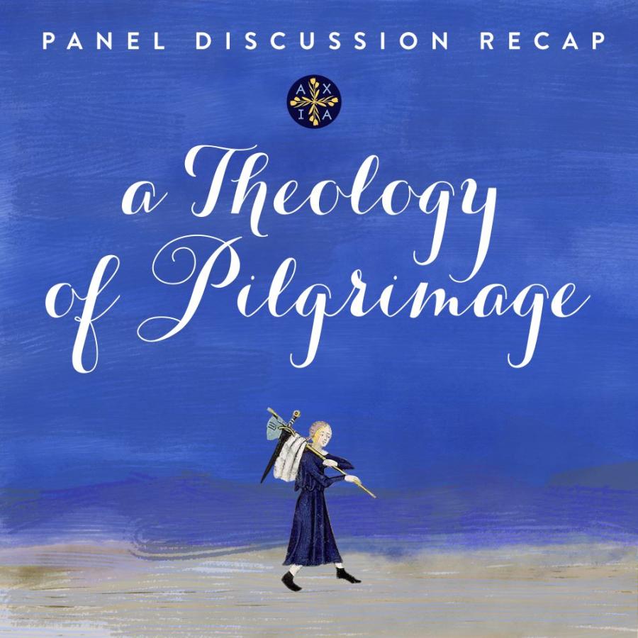 Pilgrimage Panel Discussion recap graphic Pilgrimage Panel Discussion recap graphic