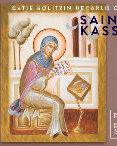 Catie Golitzin DeCarlo on St. Kassia