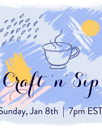 Craft 'n' Sip Jan 8